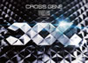 CROSS GENE[?MELESS-FUTURE- [g[P[Xdl] [CD+DVD] []