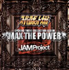 JAM Project[??????????????C????JAM Project OPENING THEME COLLECTION ALBUM??MAX THE POWER [CD+DVD]