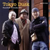 Kazuhide Motooka Trio[?kyo Dusk