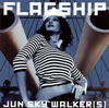 JUN SKY WALKER[?S[?[?AGSHIP [p]