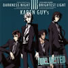 ??THE UNLIMITED ??⍪???ENDING THEME??DARKNESS NIGHT[?IGHTEST LIGHT[???GUY's