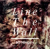 BO NINGEN[?ne The Wall [CD+DVD]