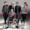 SHU-I[???????[??????????SORRY [CD+DVD]