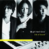 girl next door[?fe of Sound [Blu-ray+CD]