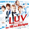 LUV[?e Piece feat.TOC from Hilcrhyme