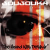 JOUJOUKA[?e Sound Kills Despair