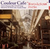Couleur Cafe??Nostalgique Paris??Great Chanson Mix CD 40 Songs Mixed by DJ KGO aka Tanaka Keigo [WPbgdl]