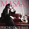MASAKI[?YCHO DAZE BASS