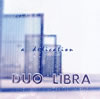 DUO LIBRA[ dedication