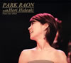 PARK RAON[?rk Raon with Hori Hideaki [fWpbNdl]