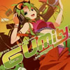 exit tunes presents GUMity from megpoid