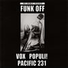 CUT CHEMIST PRESENTS FUNK OFF VOX POPULI[? AND PACIFIC 231