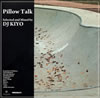 DJ KIYO[?llow Talk [WPbgdl] []