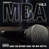 SHINPEITA presents M.B.A??Mic Battle Association??Vol.2