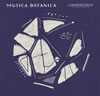 CAFE CLASSICS ??MUSICA BOTANICA??- LUMINESCENCE [fWpbNdl]