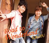 KAmiYU[?ad to Wonderland [CD+DVD] []