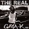GAYA-K[?E REAL