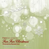 Francfranc presents Fun Fun Christmas Produced by Ryosuke Imai