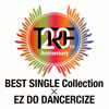 TRF[?F 20th Anniversary BEST SINGLE Collection?EZ DO DANCERCIZE [CD+DVD]