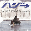 ????[?ite Winter Love??