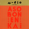m-flo[?flo Dj Mix ASO BON ENKAi