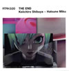 ATAK 020 THE END-EU edition-[?iichiro Shibuya[?Hatsune Miku [WPbgdl]
