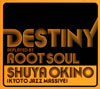 SHUYA OKINO[?KYOTO JAZZ MASSIVE[?[?STINY REPLAYED BY ROOT SOUL [fWpbNdl]