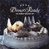 O??]??Dinner's Ready [WPbgdl] [HQCD] [p]