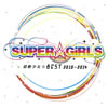 SUPER??GiRLS[??T?D??BEST 2010??2014