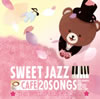 JAZZ PARADISE feat.Moonlight Jazz Blue[??????????SWEET JAZZ 20 THE BEST SAKURA SONGS