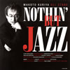 ??????????????????NOTHIN'BUT JAZZ