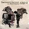 Ar-2[?ckward Decision For Kid Fresino