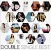 DOUBLE[?NGLE BEST [2CD]