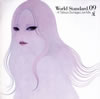 ??㮌揮V?[?rld Standard.09??A Tatsuo Sunaga Live Mix