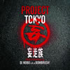 E?䳈???OJECT TOKYO mixed by DJ NOBU a.k.a.BOMBRUSH[?