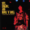 䳂??SEX[?SEKIRI[?AND ROCK'N'ROLL??UNRELEASED LIVE TRACKS??