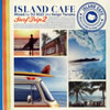 ISLAND CAFE Surf Trip 2 Mixed by DJ KGO aka Keigo Tanaka [WPbgdl]