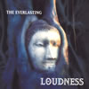 LOUDNESS[?E EVERLASTING-L?M????- [SHM-CD]