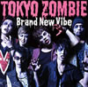 Brand New Vibe[?KYO ZOMBIE [p]