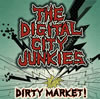 THE DIGITAL CITY JUNKIES[?RTY MARKET[?