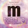 MANHATTAN RECORDS(R) the Exclusives R[?B HITS Vol.6 MIXED BY DJ KOMORI