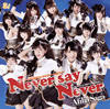 ????c???????Never say Never[???W??[? [p]