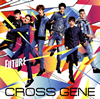 CROSS GENE[?ture [CD+DVD] []