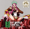 ??ONE PIECE???????????47?????D in Q?? EAT WORLD[?TAKE ALL[???????????????????
