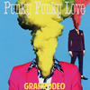 GRANRODEO[?nky Funky Love [CD+DVD] []