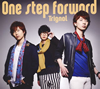 Trignal[?e step forward [CD+DVD] []