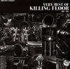 KILLING FLOOR[?RY BEST OF KILLING FLOOR 2003??2015 [WPbgdl]