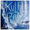 ??㶁P??UKULELE SPLASH[? [WPbgdl]