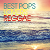 BEST POPS LOVERS RAGGAE-Endless Summer Mix-mixed by DJ HAL