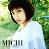 MICHI[?y for the Truth[?cret Sky [CD+DVD] [][p]
